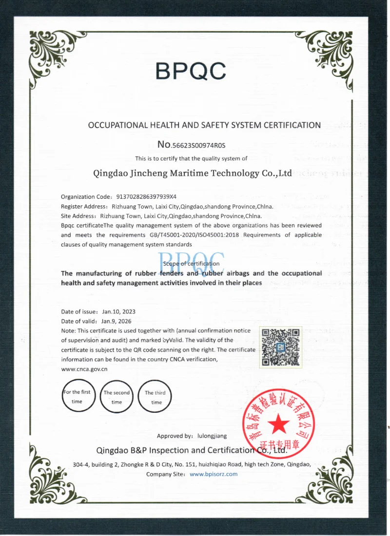 ISO 45001:2018 occupational health and safety management system certificate issued to Qingdao Jincheng Maritime Technology for the manufacturing of rubber fenders and rubber airbags